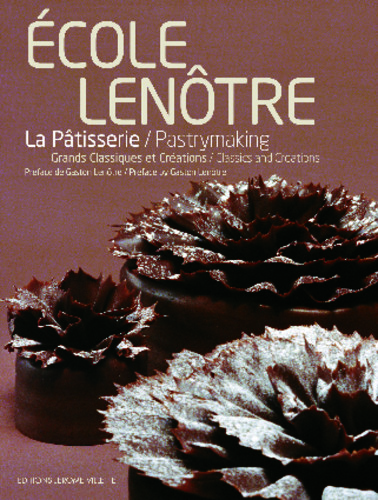 Livre la pâtisserie école Lenôtre 